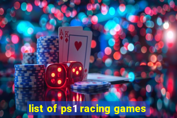 list of ps1 racing games